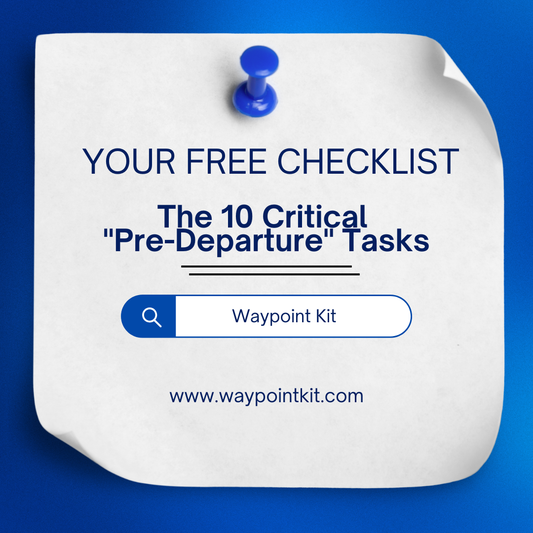 The 10 Critical "Pre-Departure" Tasks- FREE download