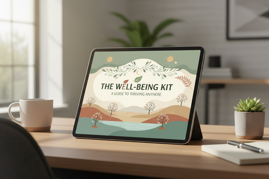 The Well-Being Kit: A Guide to Thriving Anywhere